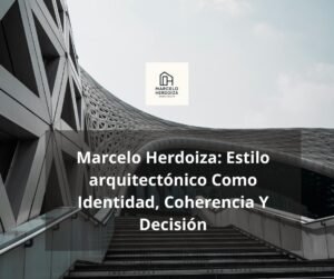 Estilo arquitectónico Marcelo Herdoiza